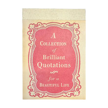 Load image into Gallery viewer, Paper - Brilliant Quotes